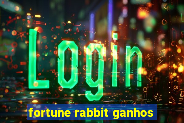 fortune rabbit ganhos